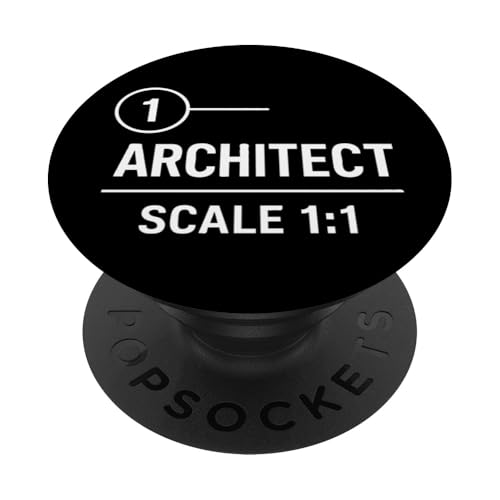 Architekt Maßstab 1:1 PopSockets Klebender PopGrip Architekt Maßstab 1:1 PopSockets Klebender PopGrip von Funny Architect Architecture Student Apparel Gifts