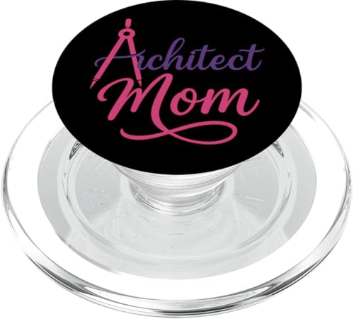 Architekt Mom PopSockets PopGrip für MagSafe Architekt Mom PopSockets PopGrip für MagSafe von Funny Architect Architecture Student Apparel Gifts