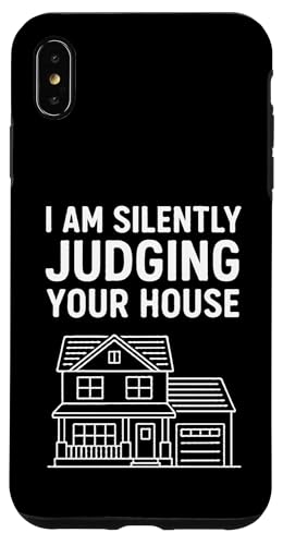 Ich urteile schweigend über dein Haus Hülle für iPhone XS Max Ich urteile schweigend über dein Haus Hülle für iPhone XS Max von Funny Architect Architecture Student Apparel Gifts
