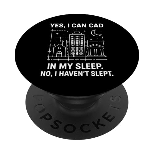 Ja, ich kann CAD im Schlaf machen. Nein, ich habe nicht geschlafen. PopSockets Klebender PopGrip Ja, ich kann CAD im Schlaf machen. Nein, ich habe nicht geschlafen. PopSockets Klebender PopGrip von Funny Architect Architecture Student Apparel Gifts