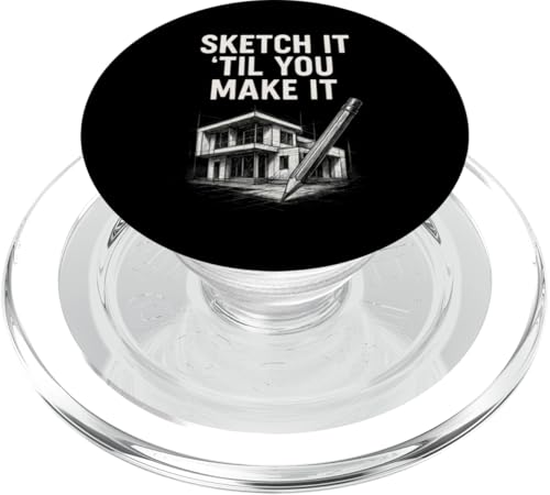 Skizzieren Sie es, bis Sie es schaffen PopSockets PopGrip für MagSafe Skizzieren Sie es, bis Sie es schaffen PopSockets PopGrip für MagSafe von Funny Architect Architecture Student Apparel Gifts