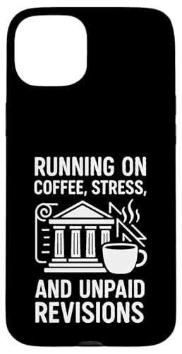 Stress beim Kaffeetrinken und unbezahlten Revisionen Hülle für iPhone 15 Plus Stress beim Kaffeetrinken und unbezahlten Revisionen Hülle für iPhone 15 Plus von Funny Architect Architecture Student Apparel Gifts