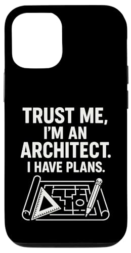 Vertrauen Sie mir, ich bin ein Architekt, ich habe Pläne Hülle für iPhone 12/12 Pro Vertrauen Sie mir, ich bin ein Architekt, ich habe Pläne Hülle für iPhone 12/12 Pro von Funny Architect Architecture Student Apparel Gifts