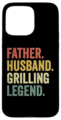 Vater Ehemann Grillen Legende Grill Papa Fleisch Räuchern BBQ Hülle für iPhone 15 Pro Max Vater Ehemann Grillen Legende Grill Papa Fleisch Räuchern BBQ Hülle für iPhone 15 Pro Max von Funny BBQ Grilling Apparel