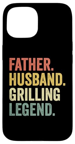 Vater Ehemann Grillen Legende Grill Papa Fleisch Räuchern BBQ Hülle für iPhone 15 Vater Ehemann Grillen Legende Grill Papa Fleisch Räuchern BBQ Hülle für iPhone 15 von Funny BBQ Grilling Apparel