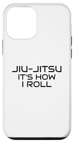 Jiu-Jitsu It's How I Roll, MMA, Muay Thai, Boxen, Wrestling Hülle für iPhone 12 mini von Funny BJJ