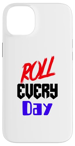 Roll Every Day, Jiu-Jitsu, Muay Thai, MMA, Wrestling Hülle für iPhone 14 Plus Roll Every Day, Jiu-Jitsu, Muay Thai, MMA, Wrestling Hülle für iPhone 14 Plus von Funny BJJ