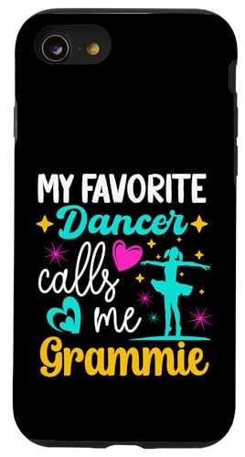Mein Lieblingstänzer nennt mich Grammie Dance Muttertag Hülle für iPhone SE (2020) / 7 / 8 von Funny Ballet Dancing Lover Mothers Day