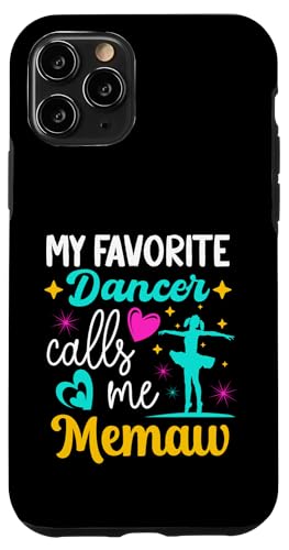 Mein Lieblingstänzer nennt mich Memaw Dance Grandma Muttertag Hülle für iPhone 11 Pro Mein Lieblingstänzer nennt mich Memaw Dance Grandma Muttertag Hülle für iPhone 11 Pro von Funny Ballet Dancing Lover Mothers Day