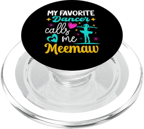 Meine Lieblingstänzerin nennt mich Meemaw Dance Grandma Mothers Day PopSockets PopGrip für MagSafe Meine Lieblingstänzerin nennt mich Meemaw Dance Grandma Mothers Day PopSockets PopGrip für MagSafe von Funny Ballet Dancing Lover Mothers Day