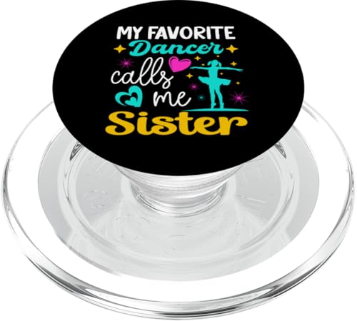 Meine Lieblingstänzerin nennt mich Sister Dance Grandma Mothers Day PopSockets PopGrip für MagSafe von Funny Ballet Dancing Lover Mothers Day