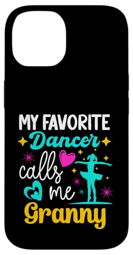 My Favorite Dancer Calls Me Granny Dance Grandma Muttertag Hülle für iPhone 14 My Favorite Dancer Calls Me Granny Dance Grandma Muttertag Hülle für iPhone 14 von Funny Ballet Dancing Lover Mothers Day