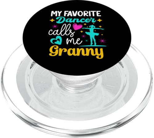 My Favorite Dancer Calls Me Granny Dance Grandma Muttertag PopSockets PopGrip für MagSafe My Favorite Dancer Calls Me Granny Dance Grandma Muttertag PopSockets PopGrip für MagSafe von Funny Ballet Dancing Lover Mothers Day