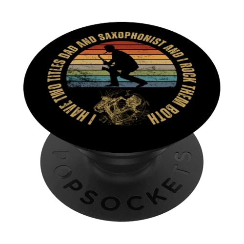 Saxophonist And Dad Proud Funny Men Saxophon PopSockets Klebender PopGrip von Funny Baritone Saxophone Gift For Saxophone Player