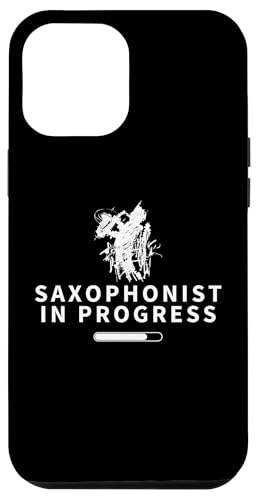 Saxophonist in Progress Loading Funny Saxophon Hülle für iPhone 12 Pro Max von Funny Baritone Saxophone Gift For Saxophone Player