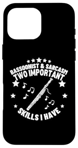 Fagottist und Sarkasmus Lustiger Fagottspieler Hülle für iPhone 16 Pro Max von Funny Bassoon Gifts And Accessories