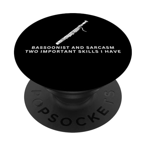 Fagottist und Sarkasmus Lustiger Fagottspieler PopSockets Klebender PopGrip Fagottist und Sarkasmus Lustiger Fagottspieler PopSockets Klebender PopGrip von Funny Bassoon Gifts And Accessories