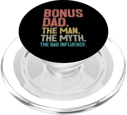 Bonus Dad The Man The Myth The Bad Influence Retro Vater PopSockets PopGrip für MagSafe Bonus Dad The Man The Myth The Bad Influence Retro Vater PopSockets PopGrip für MagSafe von Funny Bonus Dad Step-Dad Parent Gifts Father's Day