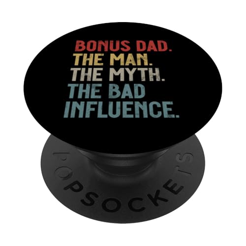 Bonus Papa Der Mann Der Mythos Der schlechte Einfluss Vatertag PopSockets Klebender PopGrip Bonus Papa Der Mann Der Mythos Der schlechte Einfluss Vatertag PopSockets Klebender PopGrip von Funny Bonus Dad Step-Dad Parent Gifts Father's Day