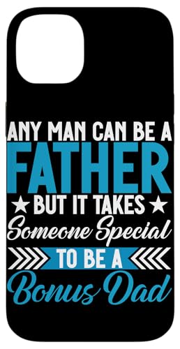 Es braucht jemanden, der etwas Besonderes ist, um ein Bonus-Vatertag zu sein Hülle für iPhone 14 Plus von Funny Bonus Dad Step-Dad Parent Gifts Father's Day