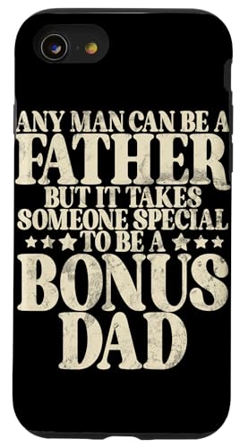 Es braucht jemanden, der etwas Besonderes ist, um ein Bonus-Vatertag zu sein Hülle für iPhone SE (2020) / 7 / 8 von Funny Bonus Dad Step-Dad Parent Gifts Father's Day
