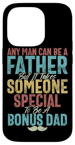 Es braucht jemanden, der etwas Besonderes ist, um ein Bonus zu sein: Vater, Stiefvater, Vatertag Hülle für iPhone 14 Pro von Funny Bonus Dad Step-Dad Parent Gifts Father's Day