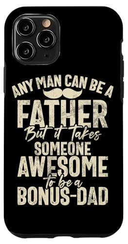 Es braucht jemanden, der großartig ist, um ein Bonus-Vater zu sein, Stiefvater, Lustig Hülle für iPhone 11 Pro von Funny Bonus Dad Step-Dad Parent Gifts Father's Day