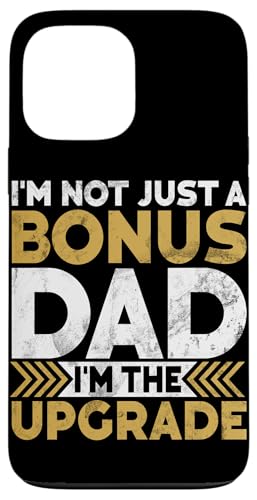 Ich bin nicht nur ein Bonus-Vater, ich bin der Upgrade-Stepdad-Vater Hülle für iPhone 13 Pro Max Ich bin nicht nur ein Bonus-Vater, ich bin der Upgrade-Stepdad-Vater Hülle für iPhone 13 Pro Max von Funny Bonus Dad Step-Dad Parent Gifts Father's Day