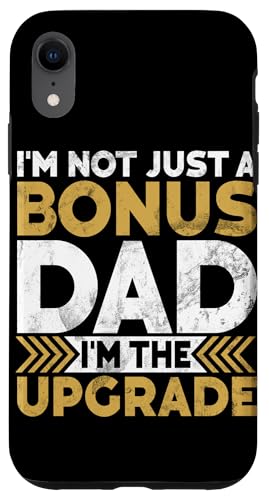 Ich bin nicht nur ein Bonus-Vater, ich bin der Upgrade-Stepdad-Vater Hülle für iPhone XR Ich bin nicht nur ein Bonus-Vater, ich bin der Upgrade-Stepdad-Vater Hülle für iPhone XR von Funny Bonus Dad Step-Dad Parent Gifts Father's Day