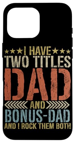 Ich habe zwei Titel Dad und Bonus Dad I Rock Them Both Vintage Hülle für iPhone 16 Pro Max Ich habe zwei Titel Dad und Bonus Dad I Rock Them Both Vintage Hülle für iPhone 16 Pro Max von Funny Bonus Dad Step-Dad Parent Gifts Father's Day