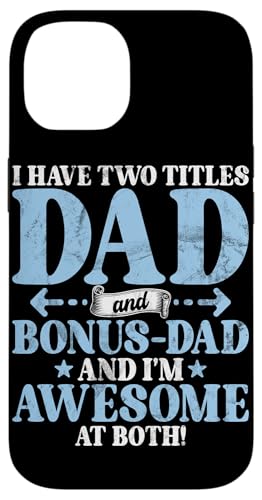 Ich habe zwei Titel Papa und Bonus Dad Ich bin großartig in beiden Hülle für iPhone 14 Ich habe zwei Titel Papa und Bonus Dad Ich bin großartig in beiden Hülle für iPhone 14 von Funny Bonus Dad Step-Dad Parent Gifts Father's Day