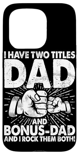 Ich habe zwei Titel und Bonus Dad Rock Them Both Stepdad Hülle für iPhone 15 Pro Ich habe zwei Titel und Bonus Dad Rock Them Both Stepdad Hülle für iPhone 15 Pro von Funny Bonus Dad Step-Dad Parent Gifts Father's Day