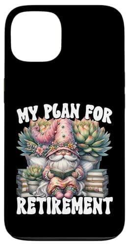 Funny Retirement Plan For Book Lover Retired Teacher Gnome Hülle für iPhone 13 Funny Retirement Plan For Book Lover Retired Teacher Gnome Hülle für iPhone 13 von Funny Book Reading Themed Gifts For Gnome Lovers