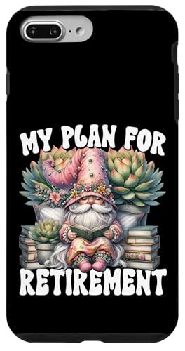 Funny Retirement Plan For Book Lover Retired Teacher Gnome Hülle für iPhone 7 Plus/8 Plus von Funny Book Reading Themed Gifts For Gnome Lovers