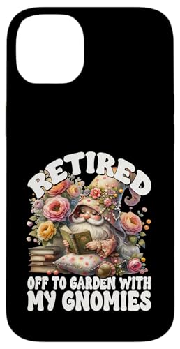Funny Retirement Sayings For Book Lover Cute Retired Gnome Hülle für iPhone 14 Plus Funny Retirement Sayings For Book Lover Cute Retired Gnome Hülle für iPhone 14 Plus von Funny Book Reading Themed Gifts For Gnome Lovers