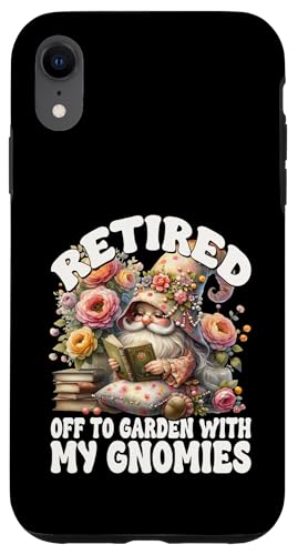 Funny Retirement Sayings For Book Lover Cute Retired Gnome Hülle für iPhone XR Funny Retirement Sayings For Book Lover Cute Retired Gnome Hülle für iPhone XR von Funny Book Reading Themed Gifts For Gnome Lovers