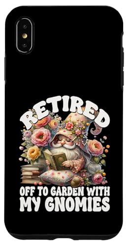 Funny Retirement Sayings For Book Lover Cute Retired Gnome Hülle für iPhone XS Max Funny Retirement Sayings For Book Lover Cute Retired Gnome Hülle für iPhone XS Max von Funny Book Reading Themed Gifts For Gnome Lovers