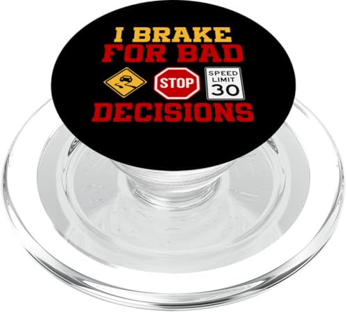 Ich bremse für schlechte Entscheidungen PopSockets PopGrip für MagSafe Ich bremse für schlechte Entscheidungen PopSockets PopGrip für MagSafe von Funny Car Driver Teacher School Students Quotes