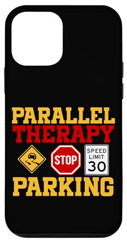 Parallel Parking Therapeut Lustige Fahrschule Hülle für iPhone 12 mini von Funny Car Driver Teacher School Students Quotes