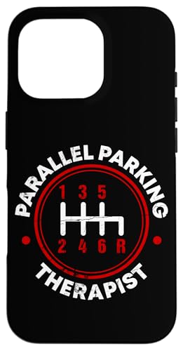 Parallel Parking Therapeut Lustige Fahrschule Hülle für iPhone 16 Pro Parallel Parking Therapeut Lustige Fahrschule Hülle für iPhone 16 Pro von Funny Car Driver Teacher School Students Quotes
