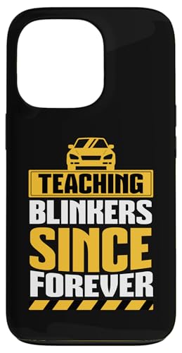 Seit Ewigkeiten Scheuklappen unterrichten Hülle für iPhone 13 Pro Seit Ewigkeiten Scheuklappen unterrichten Hülle für iPhone 13 Pro von Funny Car Driver Teacher School Students Quotes