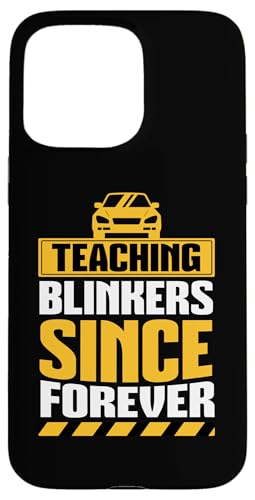 Seit Ewigkeiten Scheuklappen unterrichten Hülle für iPhone 15 Pro Max Seit Ewigkeiten Scheuklappen unterrichten Hülle für iPhone 15 Pro Max von Funny Car Driver Teacher School Students Quotes