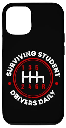 Überlebende Schülerfahrer täglich Hülle für iPhone 12/12 Pro von Funny Car Driver Teacher School Students Quotes