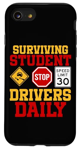 Überlebende Schülerfahrer täglich Hülle für iPhone SE (2020) / 7 / 8 von Funny Car Driver Teacher School Students Quotes