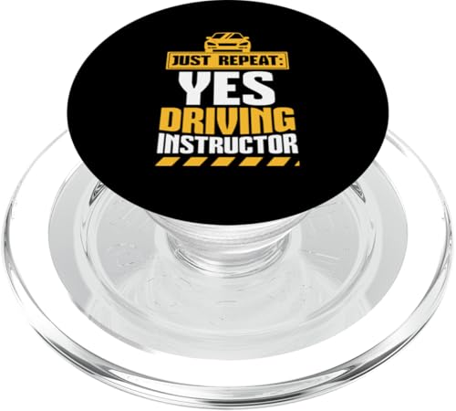 Wiederholen Sie einfach Ja Fahrlehrer PopSockets PopGrip für MagSafe Wiederholen Sie einfach Ja Fahrlehrer PopSockets PopGrip für MagSafe von Funny Car Driver Teacher School Students Quotes