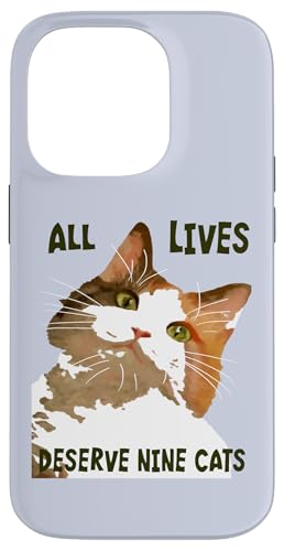 All Lives Derserve Nine Cats Calico Katzenkunst Hülle für iPhone 14 Pro All Lives Derserve Nine Cats Calico Katzenkunst Hülle für iPhone 14 Pro von Funny Cat Quote Tees and Amusing Cat Gifts taiche