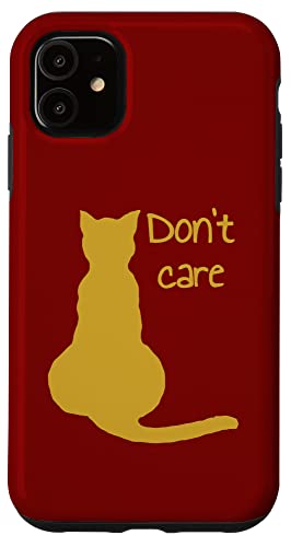 Don't Care Cat Zitat Cartoon Vektor Ausschnitt Hülle für iPhone 11 Don't Care Cat Zitat Cartoon Vektor Ausschnitt Hülle für iPhone 11 von Funny Cat Quote Tees and Amusing Cat Gifts taiche