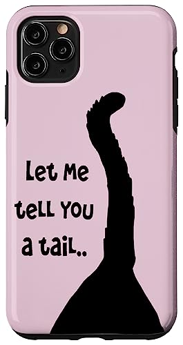 Lustiges Wortspiel mit Zitat "Let Me Tell You A Tail" Hülle für iPhone 11 Pro Max Lustiges Wortspiel mit Zitat "Let Me Tell You A Tail" Hülle für iPhone 11 Pro Max von Funny Cat Quote Tees and Amusing Cat Gifts taiche