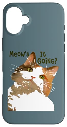 Meows It Going Fun Cat Zitat Hülle für iPhone 16 Plus Meows It Going Fun Cat Zitat Hülle für iPhone 16 Plus von Funny Cat Quote Tees and Amusing Cat Gifts taiche
