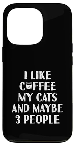 Lustig I Like Coffee My Cats and Maybe 3 People | Barista Hülle für iPhone 13 Pro von Funny Coffee Lovers